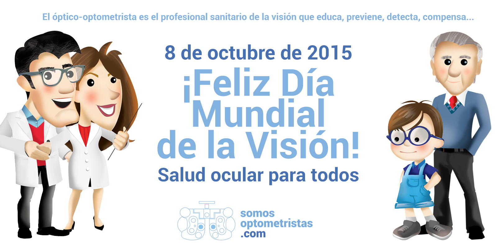 Somos Optometristas celebra el Día Mundial de la Visión - Tu Optometrista